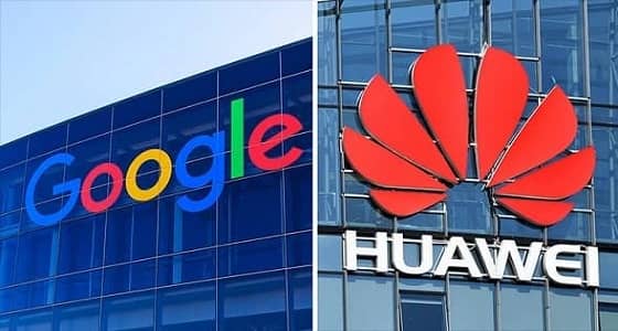 " جوجل " تضرب " هواوي " في مقتل.. والهواتف القديمة ستستمر عام فقط